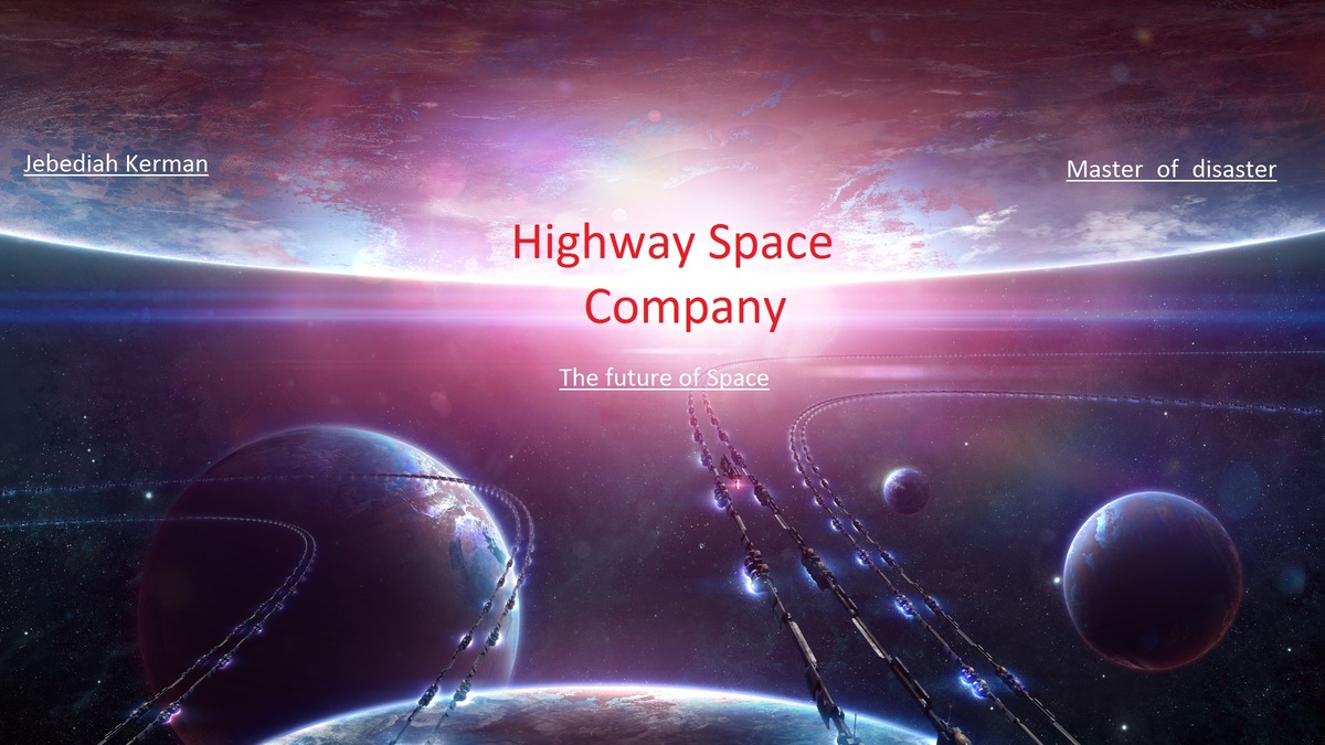 Higwahy space company